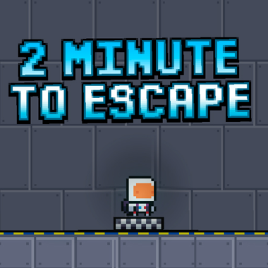 2 Minutes to Escape